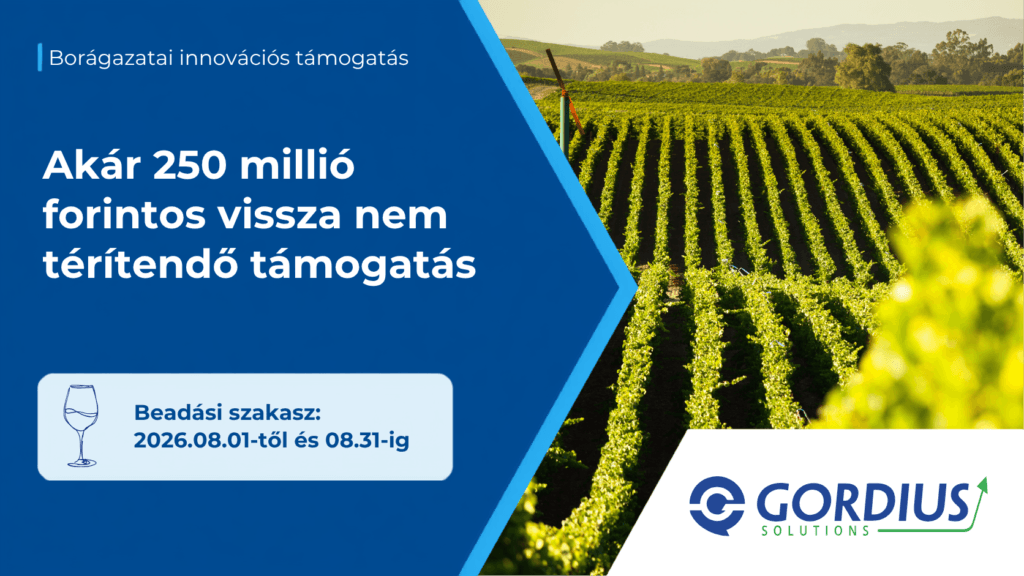 Borágazati innovációs Borágazati innovációs támogatás 2026 | Akár 250 millió forintig