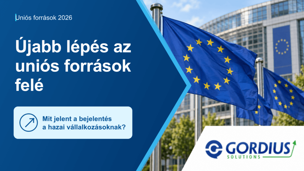 Uniós források 2026 – 1672 × 941 Uniós források 2026 – Újabb lépés az uniós források felé